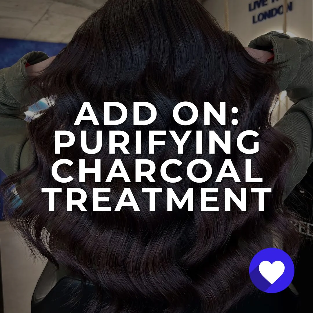 Purifying Charcoal Treatment (Add On)